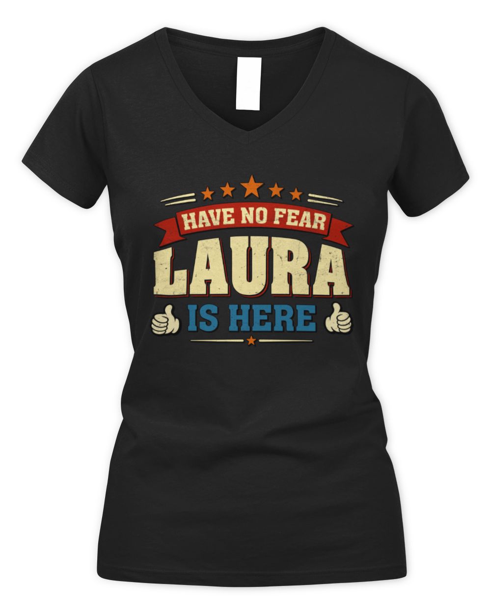 Have No Fear Your Name Is Here Cool Graphic T-Shirt LAURA M1-71 / Women's V-Neck T-Shirt / black