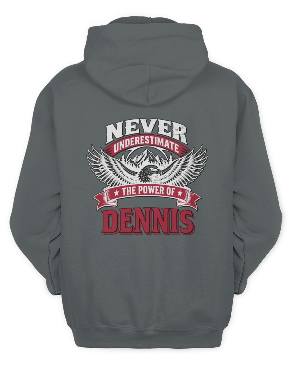 Never Underestimate Your Name Eagle Mountain Shirt DENNIS M1-61 / Unisex Hoodie / charcoal