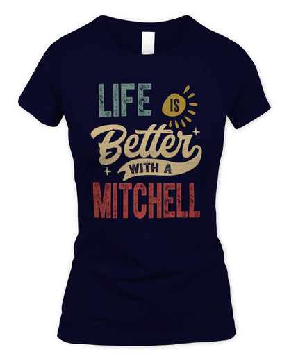 Life Is Better With a Name Personalized Retro T-Shirt MITCHELL-48 / Women's Standard T-Shirt / navy