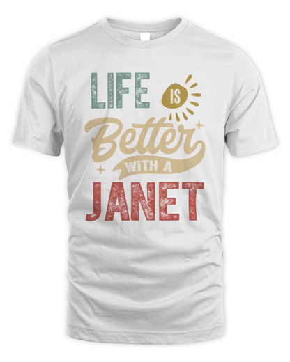 Life Is Better With a Name Personalized Retro T-Shirt JANET-48 / Unisex Standard T-Shirt / white