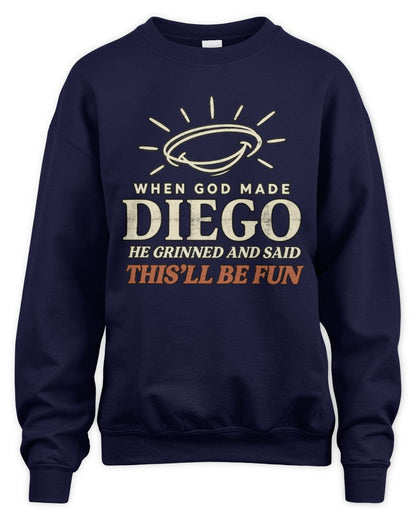 When God Made Your Name Funny Western T-Shirt T-Shirt DIEGO M1-S82 / Unisex Sweatshirt / navy
