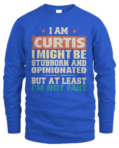 I Am Name I Might Be Stubborn and Opinionated Graphic T-Shirt CURTIS M1-72 / Men's Long Sleeved T-Shirt / royal