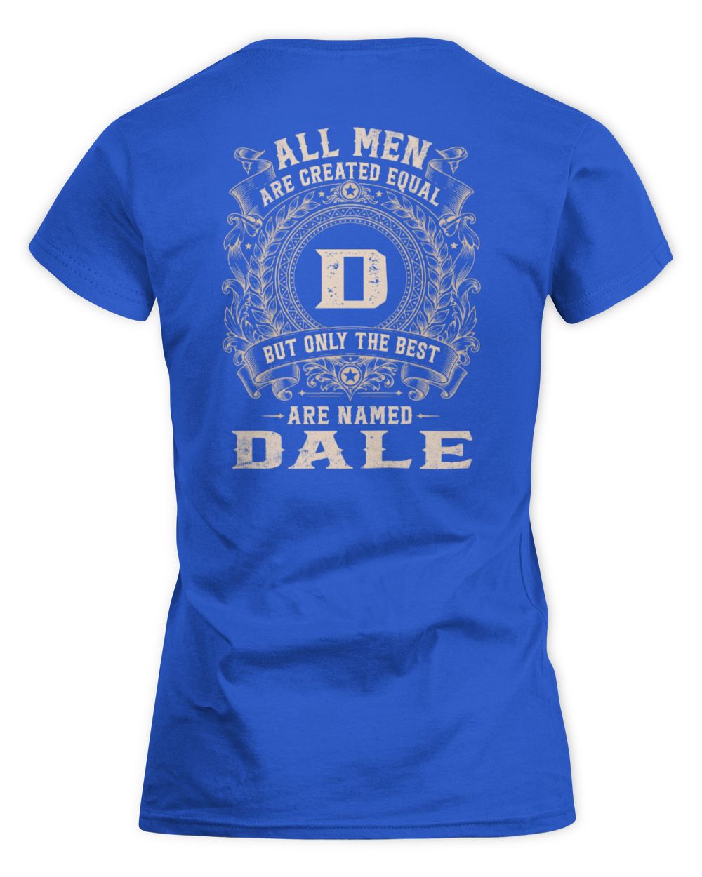 All Men Are Created Equal Cool Logo Shirt DALE M1-60 / Women's Standard T-Shirt / royal