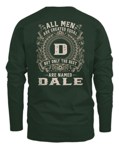All Men Are Created Equal Cool Logo Shirt DALE M1-60 / Men's Long Sleeved T-Shirt / forest green
