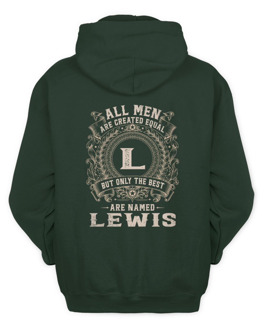 All Men Are Created Equal Cool Logo Shirt LEWIS M1-60 / Unisex Hoodie / forest green