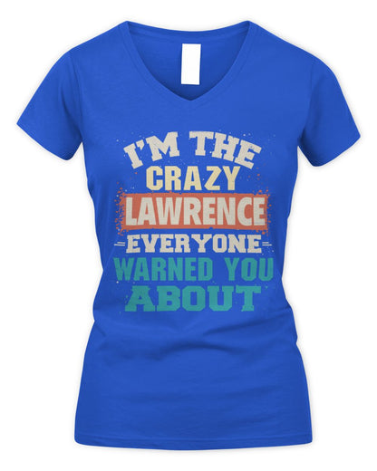 I'm the Crazy One Everyone Warned You About Retro Graphic T-Shirt LAWRENCE M1-70 / Women's V-Neck T-Shirt / royal