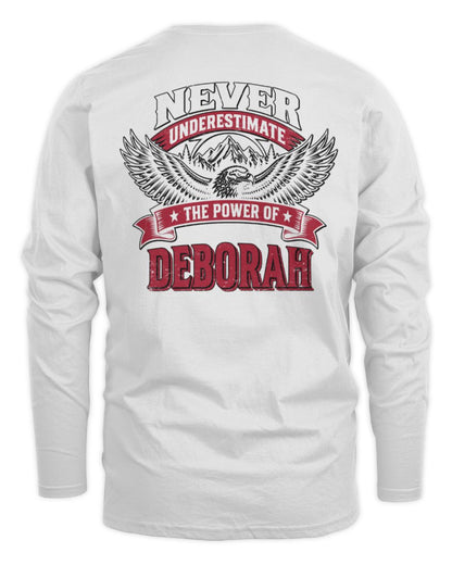 Never Underestimate Your Name Eagle Mountain Shirt DEBORAH M1-61 / Men's Long Sleeved T-Shirt / white