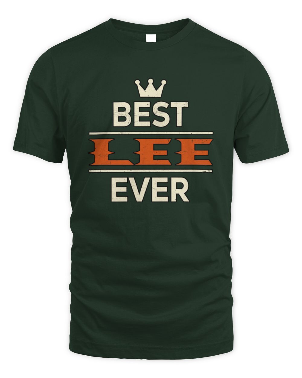 Best Your Name With Crown Shirt LEE M1-59 / Unisex Standard T-Shirt / forest green