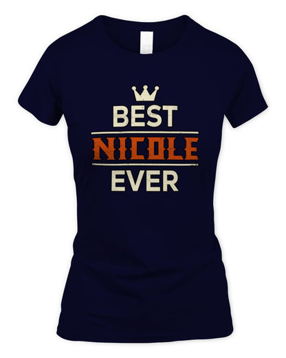 Best Your Name With Crown Shirt NICOLE M1-59 / Women's Standard T-Shirt / navy