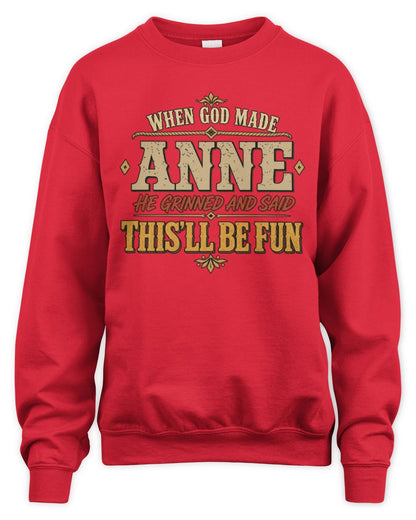 When God Made Your Name Funny Western T-Shirt ANNE M1-81 / Unisex Sweatshirt / red