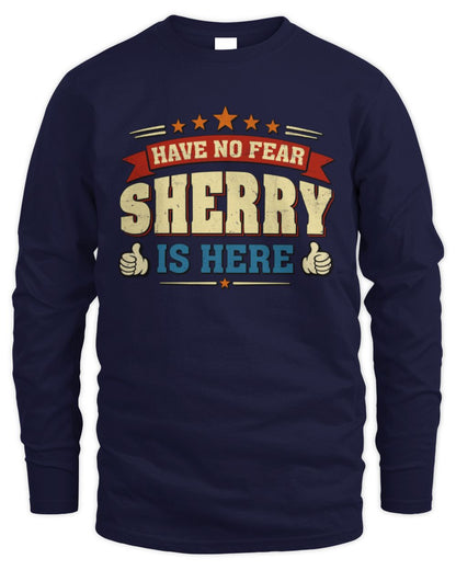 Have No Fear Your Name Is Here Cool Graphic T-Shirt SHERRY M1-71 / Men's Long Sleeved T-Shirt / navy