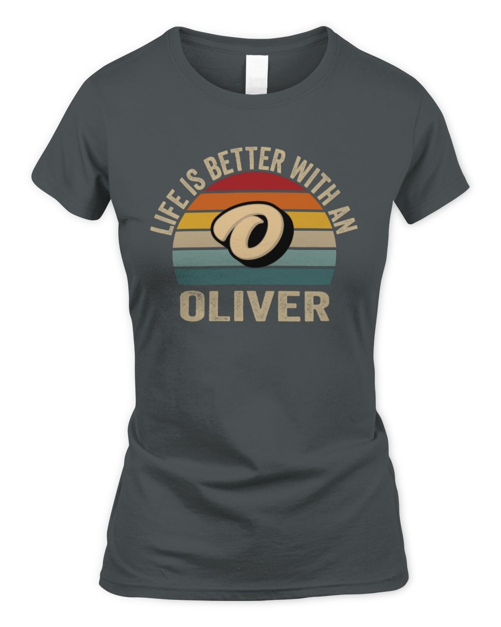 Life Is Better with Name Vintage Sun Shirt OLIVER M1-50 / Women's Standard T-Shirt / charcoal