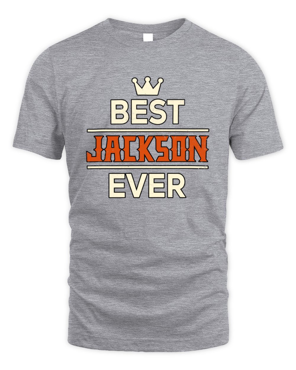 Best Your Name With Crown Shirt JACKSON M1-59 / Unisex Standard T-Shirt / sport grey