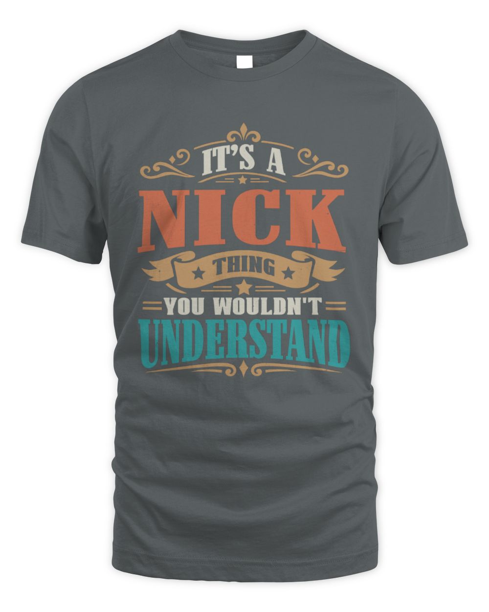 It’s a Name Thing Personalized Retro T-Shirt NICK M1-47 / Unisex Standard T-Shirt / charcoal