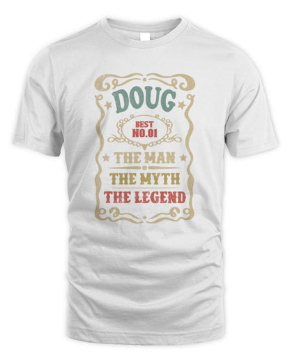 The Man The Myth The Legend Vintage Gold Wine Shirt DOUG M1-52 / Unisex Standard T-Shirt / white