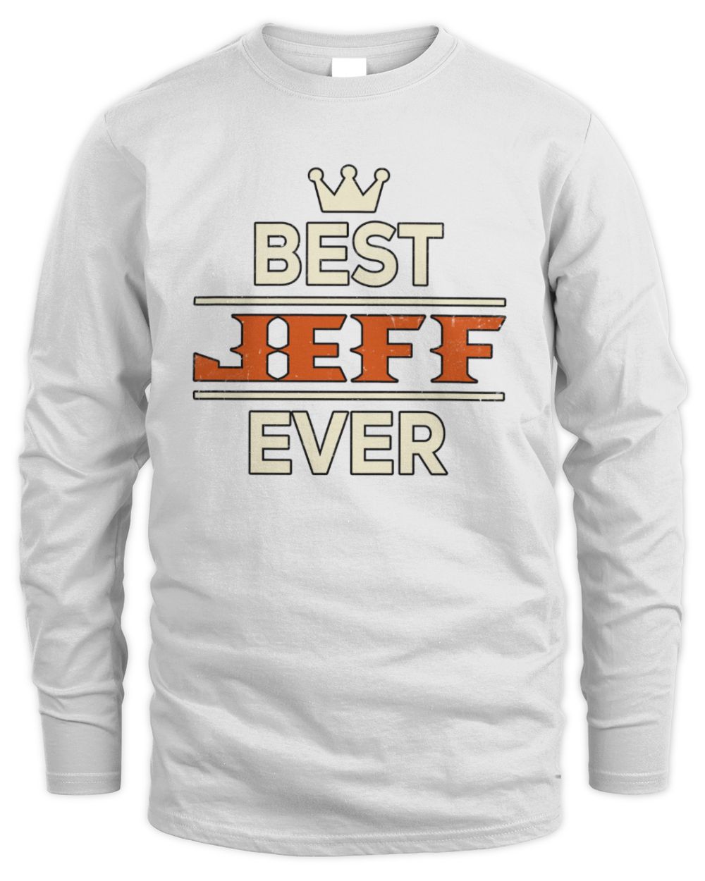 Best Your Name With Crown Shirt JEFF M1-59 / Men's Long Sleeved T-Shirt / white