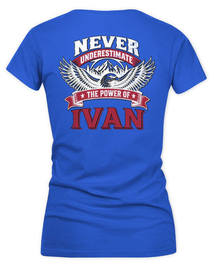 Never Underestimate Your Name Eagle Mountain Shirt IVAN M1-61 / Women's V-Neck T-Shirt / royal
