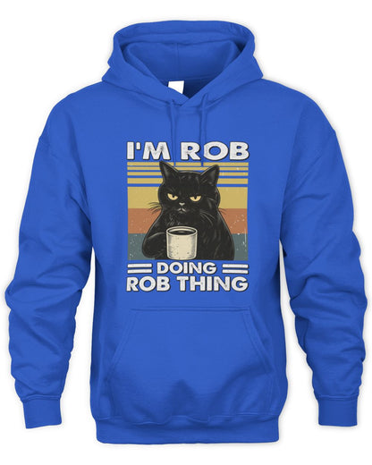 I'm Name Doing Name Thing Grumpy Black Cat Shirt ROB M1-79 / Unisex Hoodie / royal