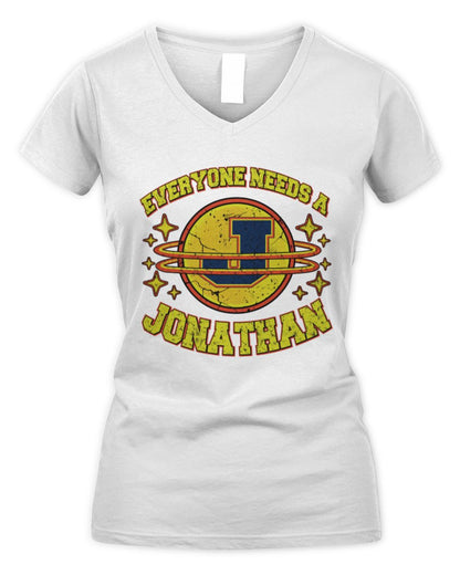 Everyone Needs a Your Name Shirt JONATHAN M1-76 / Women's V-Neck T-Shirt / white