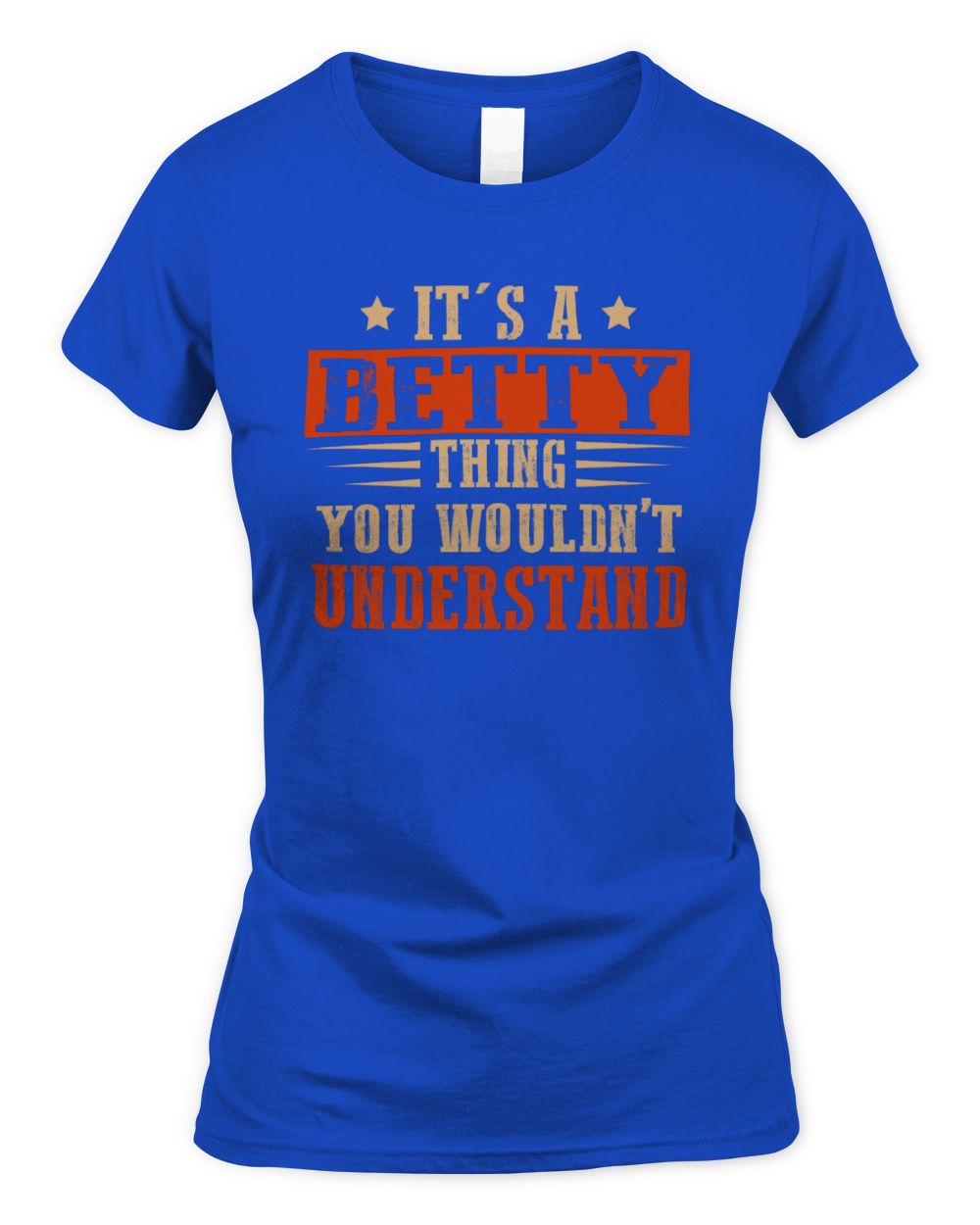 It's a Name Thing Personalized Funny Shirt BETTY M1-51 / Women's Standard T-Shirt / royal