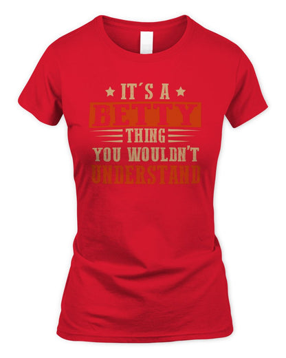 It's a Name Thing Personalized Funny Shirt BETTY M1-51 / Women's Standard T-Shirt / red