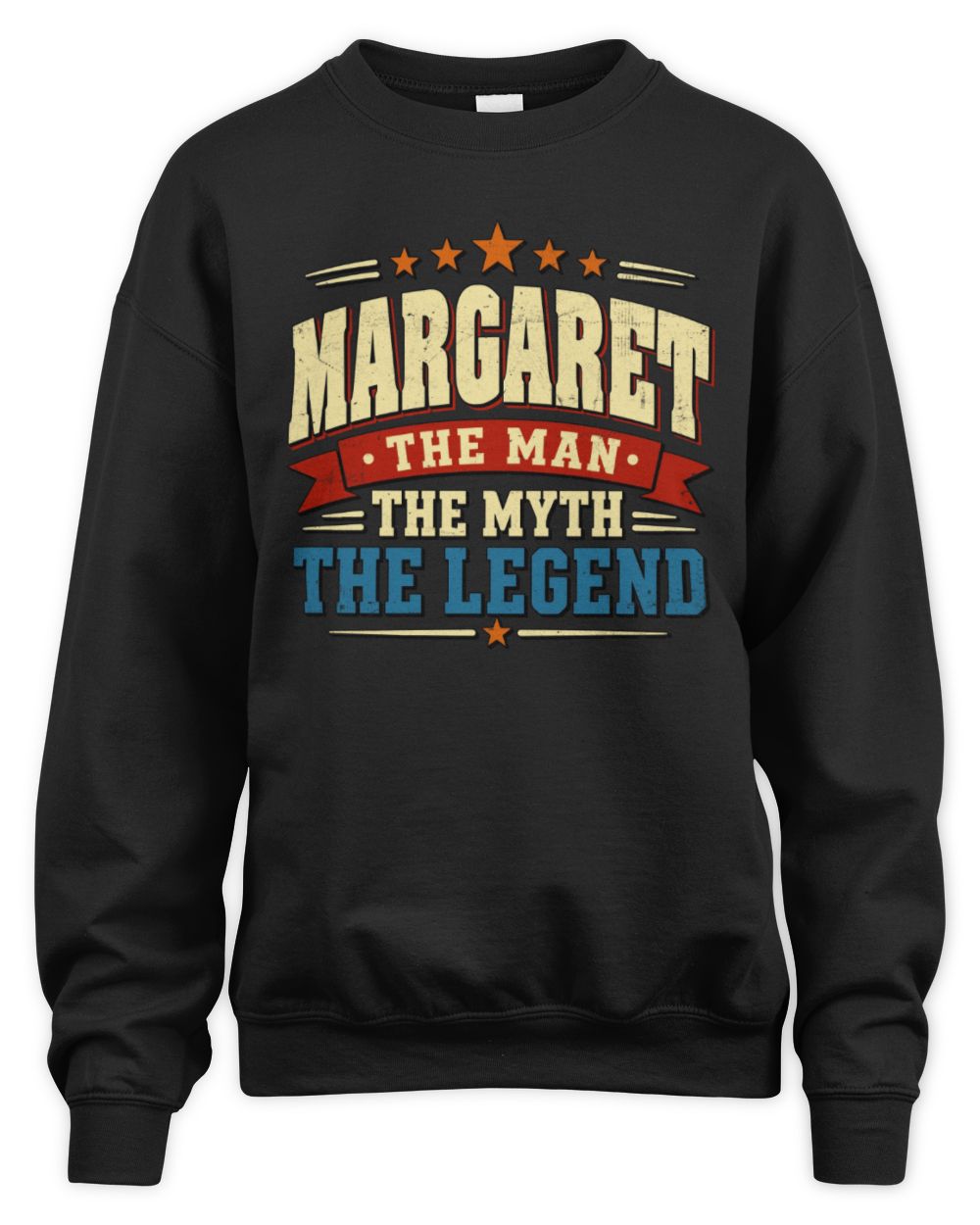 The Man The Myth The Legend Ribbon Vintage T-Shirt MARGARET M1-56 / Unisex Sweatshirt / black