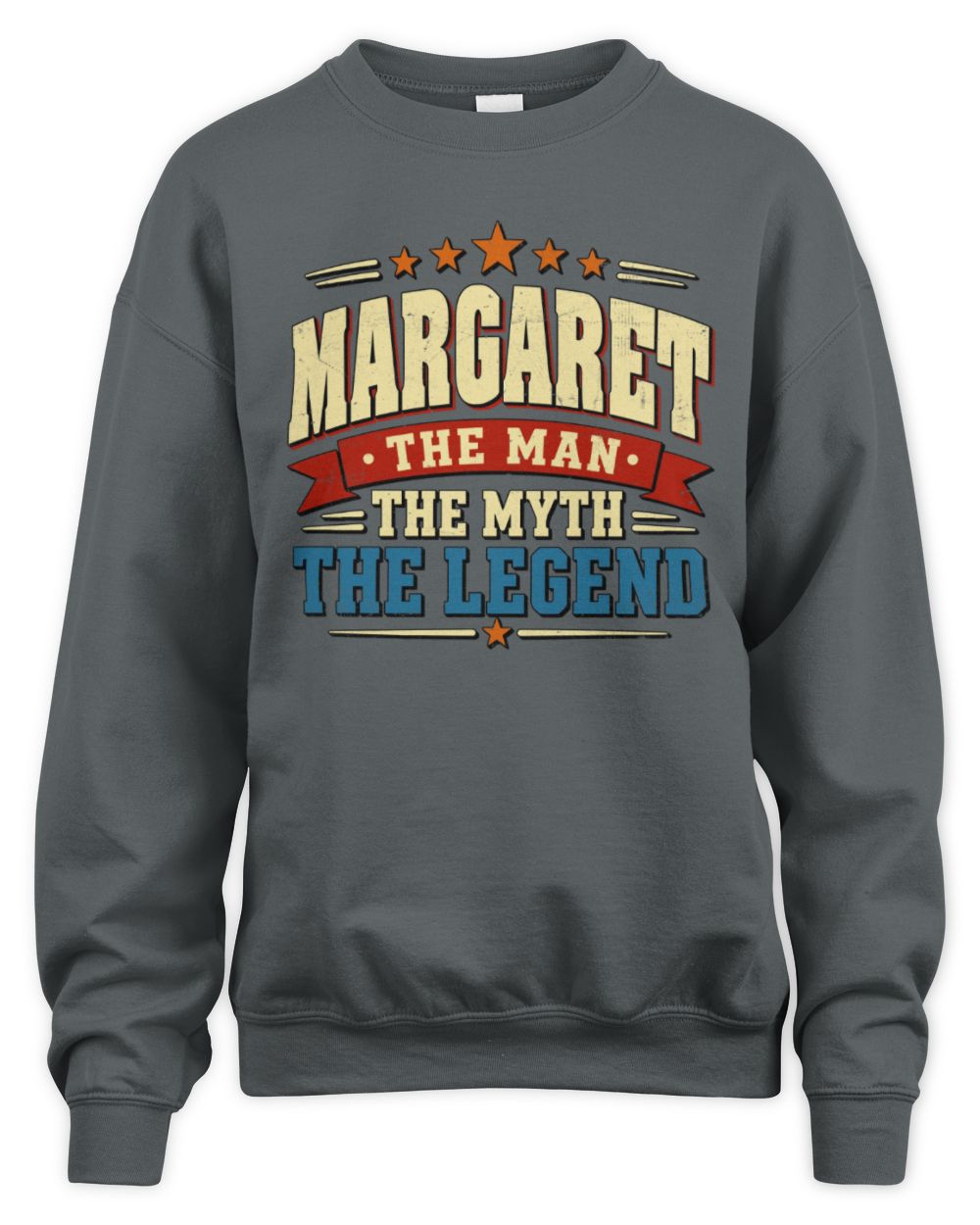 The Man The Myth The Legend Ribbon Vintage T-Shirt MARGARET M1-56 / Unisex Sweatshirt / charcoal