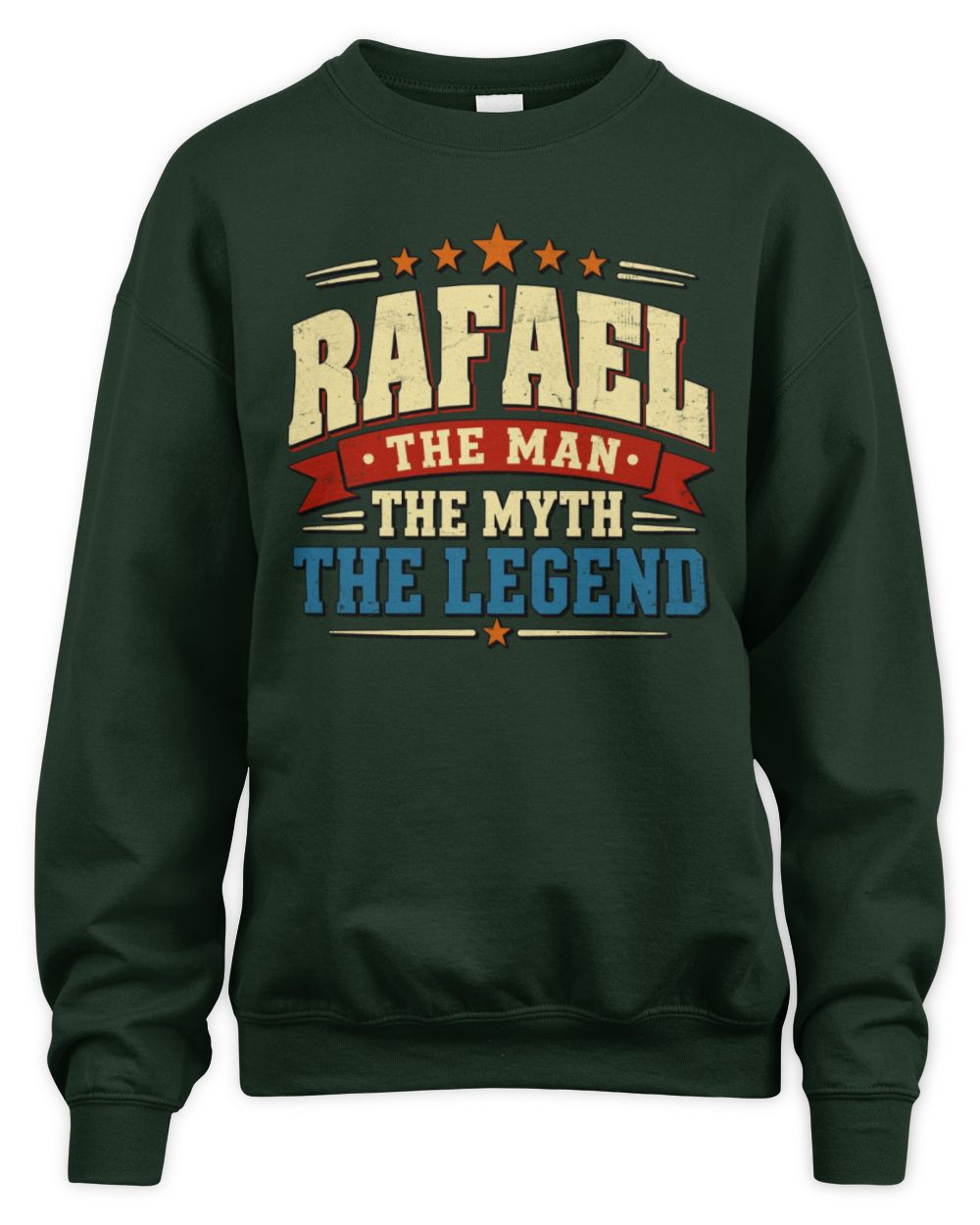 The Man The Myth The Legend Ribbon Vintage T-Shirt RAFAEL M1-56 / Unisex Sweatshirt / forest green