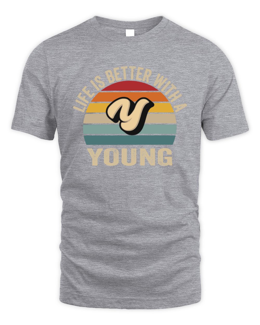 Life Is Better with Name Vintage Sun Shirt YOUNG M1-50 / Unisex Standard T-Shirt / sport grey