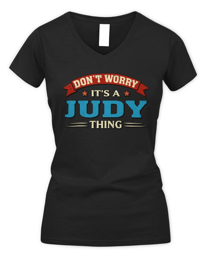 Don't Worry It's a Your Name Thing Funny Retro T-Shirt JUDY M1-57 / Women's V-Neck T-Shirt / black