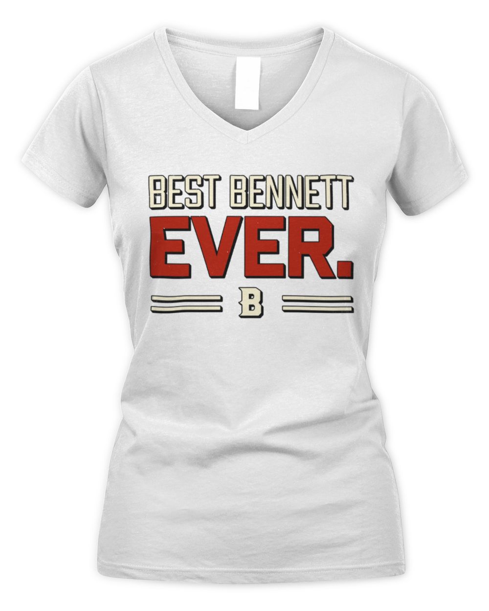 Best Your Name Ever Cool Shirt BENNETT M1-58 / Women's V-Neck T-Shirt / white