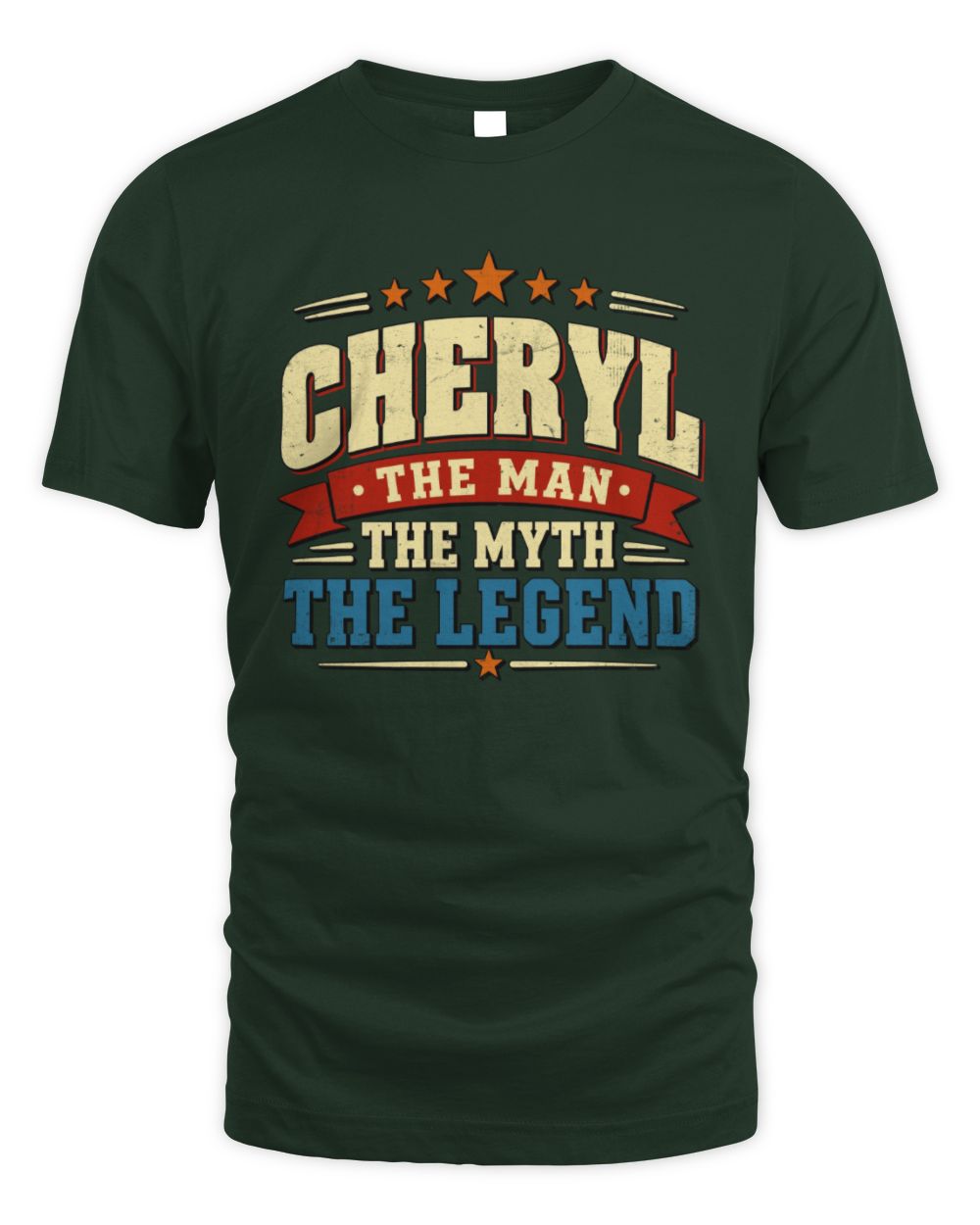The Man The Myth The Legend Ribbon Vintage T-Shirt CHERYL M1-56 / Unisex Standard T-Shirt / forest green
