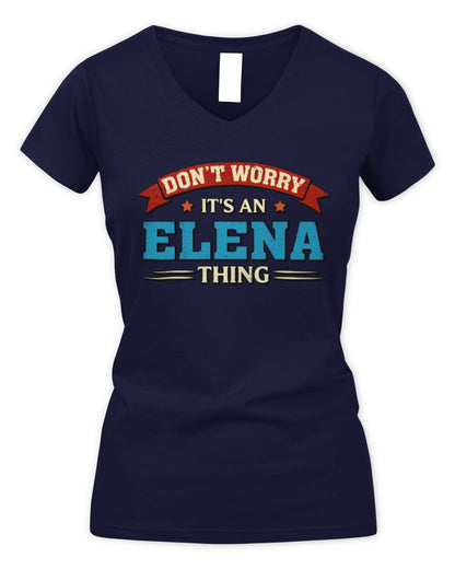 Don't Worry It's a Your Name Thing Funny Retro T-Shirt ELENA M1-57 / Women's V-Neck T-Shirt / navy