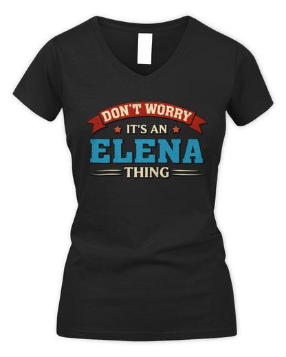 Don't Worry It's a Your Name Thing Funny Retro T-Shirt ELENA M1-57 / Women's V-Neck T-Shirt / black