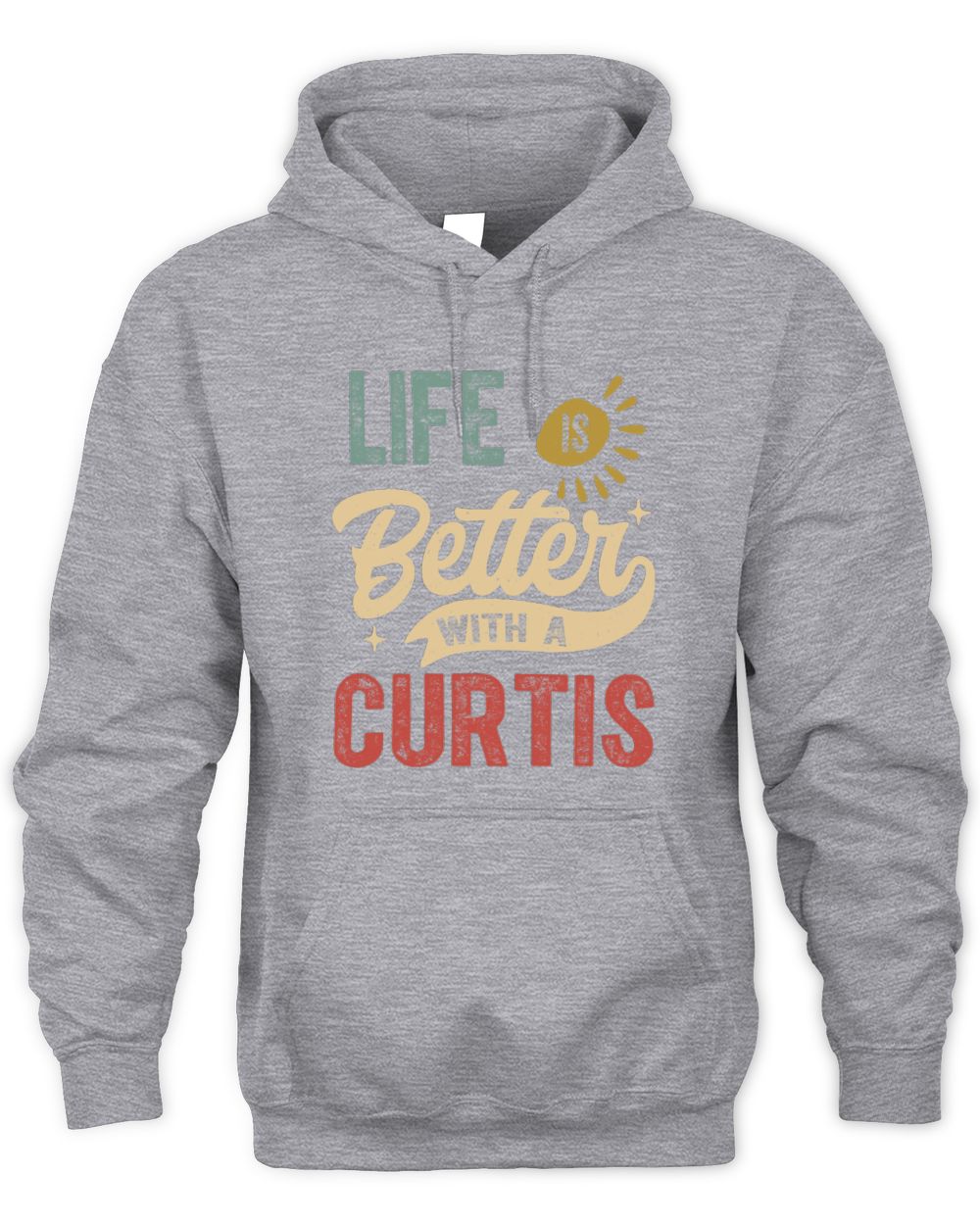 Life Is Better With a Name Personalized Retro T-Shirt CURTIS-48 / Unisex Hoodie / sport grey