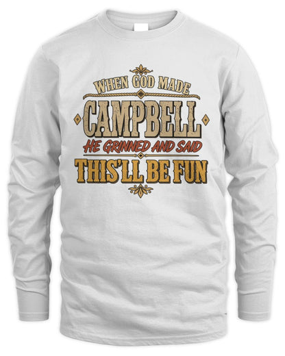When God Made Your Name Funny Western T-Shirt CAMPBELL M1-81 / Men's Long Sleeved T-Shirt / white