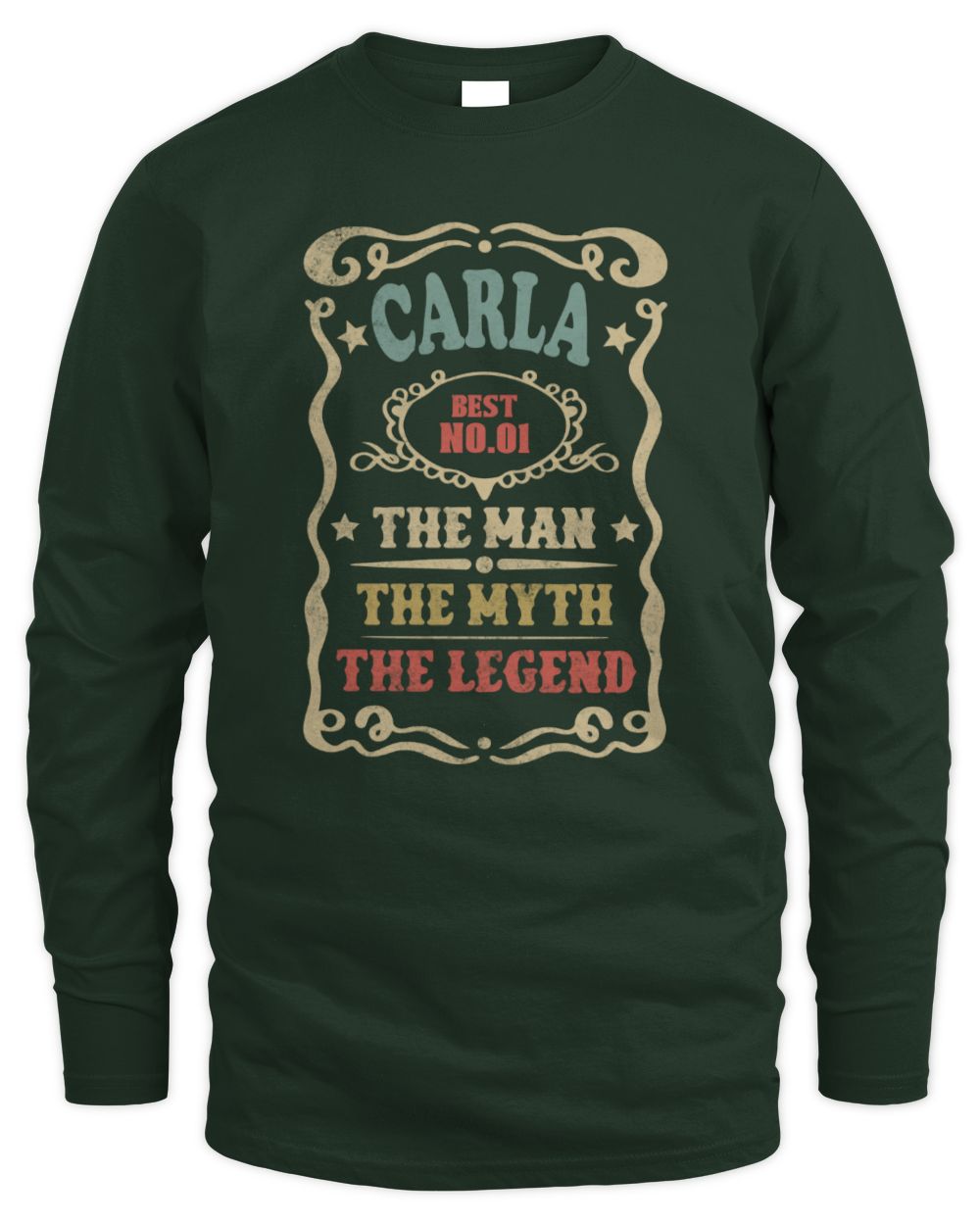 The Man The Myth The Legend Vintage Gold Wine Shirt CARLA M1-52 / Men's Long Sleeved T-Shirt / forest green