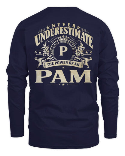 Never Underestimate Your Name Luxury Logo Shirt PAM M1-63 / Men's Long Sleeved T-Shirt / navy