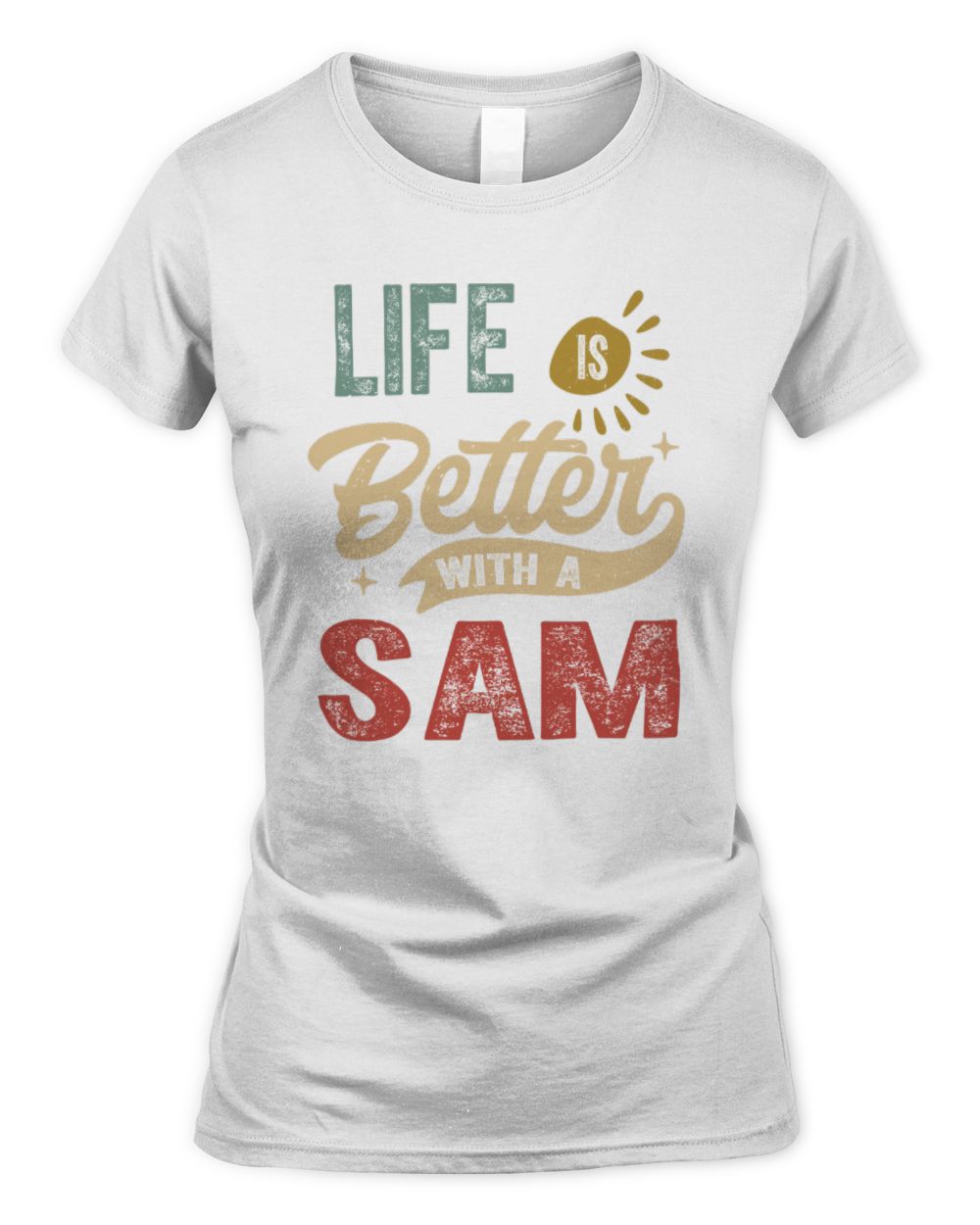 Life Is Better With a Name Personalized Retro T-Shirt SAM-48 / Women's Standard T-Shirt / white