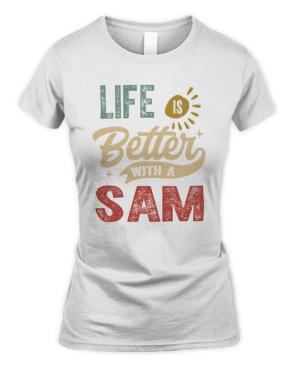 Life Is Better With a Name Personalized Retro T-Shirt SAM-48 / Women's Standard T-Shirt / white