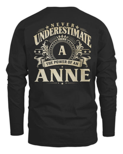 Never Underestimate Your Name Luxury Logo Shirt ANNE M1-63 / Men's Long Sleeved T-Shirt / black