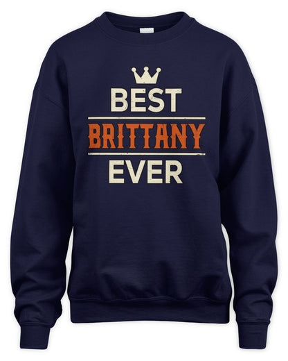Best Your Name With Crown Shirt BRITTANY M1-59 / Unisex Sweatshirt / navy