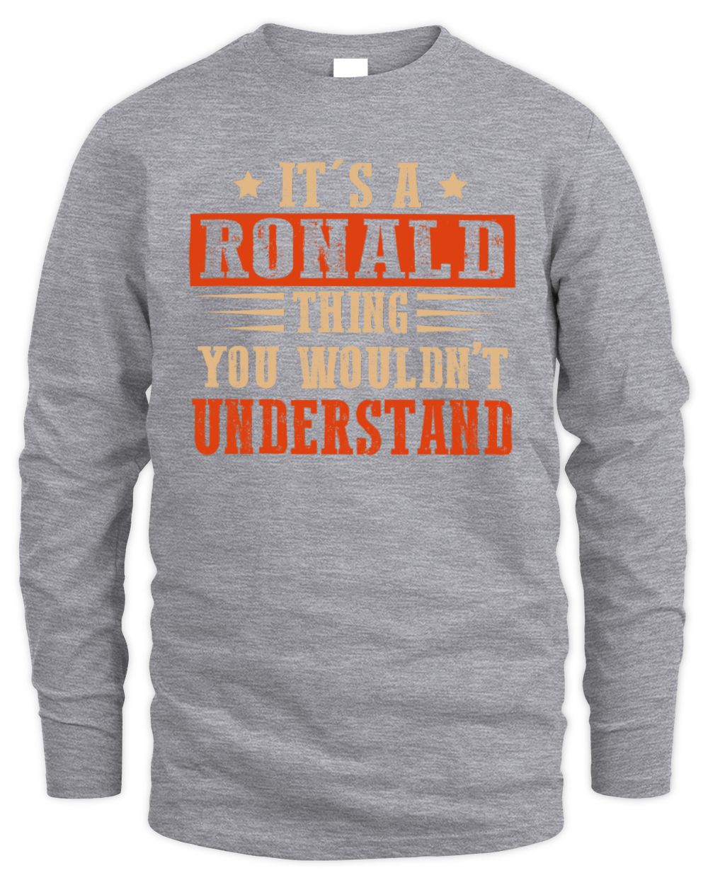It's a Name Thing Personalized Funny Shirt RONALD M1-51 / Men's Long Sleeved T-Shirt / sport grey