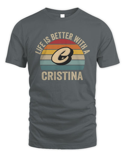 Life Is Better with Name Vintage Sun Shirt CRISTINA M1-50 / Unisex Standard T-Shirt / charcoal