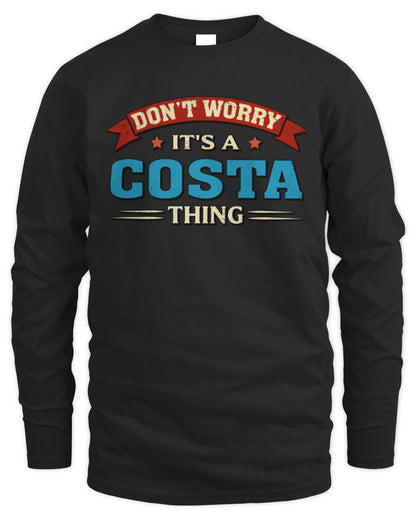 Don't Worry It's a Your Name Thing Funny Retro T-Shirt COSTA M1-57 / Men's Long Sleeved T-Shirt / black