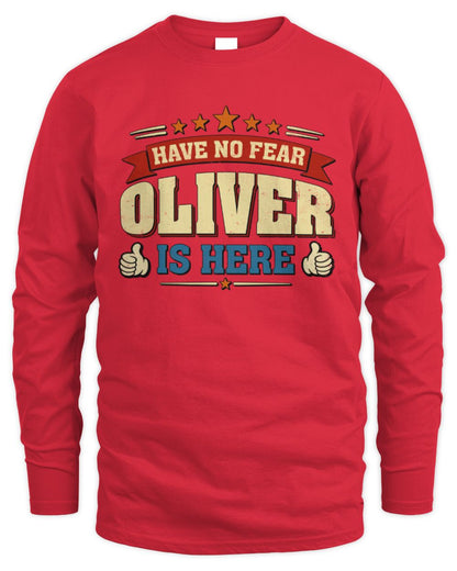 Have No Fear Your Name Is Here Cool Graphic T-Shirt OLIVER M1-71 / Men's Long Sleeved T-Shirt / red