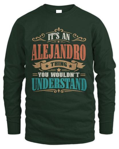 It’s a Name Thing Personalized Retro T-Shirt ALEJANDRO M1-47 / Men's Long Sleeved T-Shirt / forest green