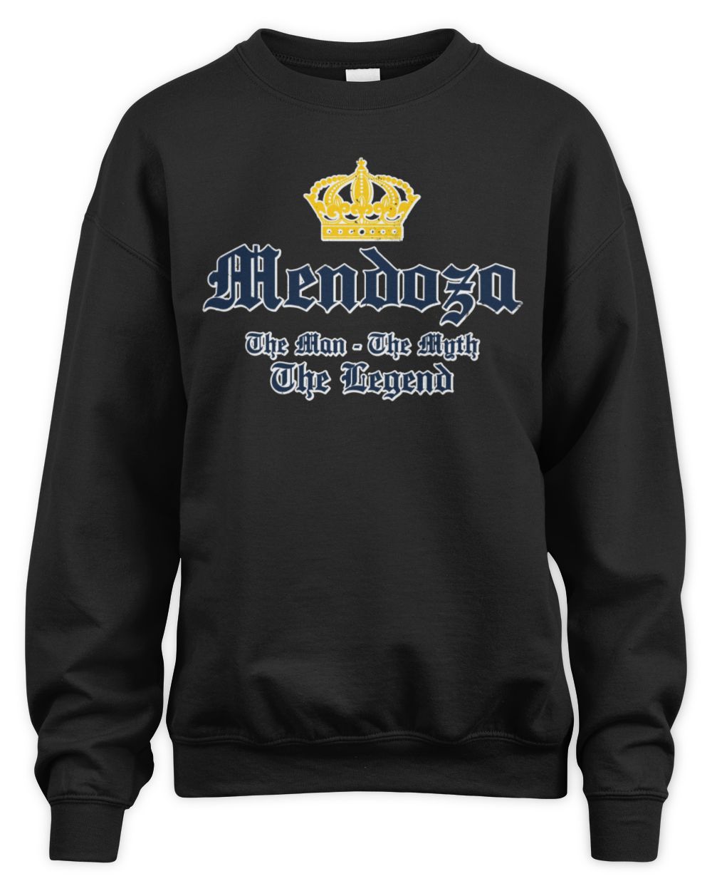 The Man The Myth The Legend Corona Beer T-Shirt MENDOZA M1-S83 / Unisex Sweatshirt / black