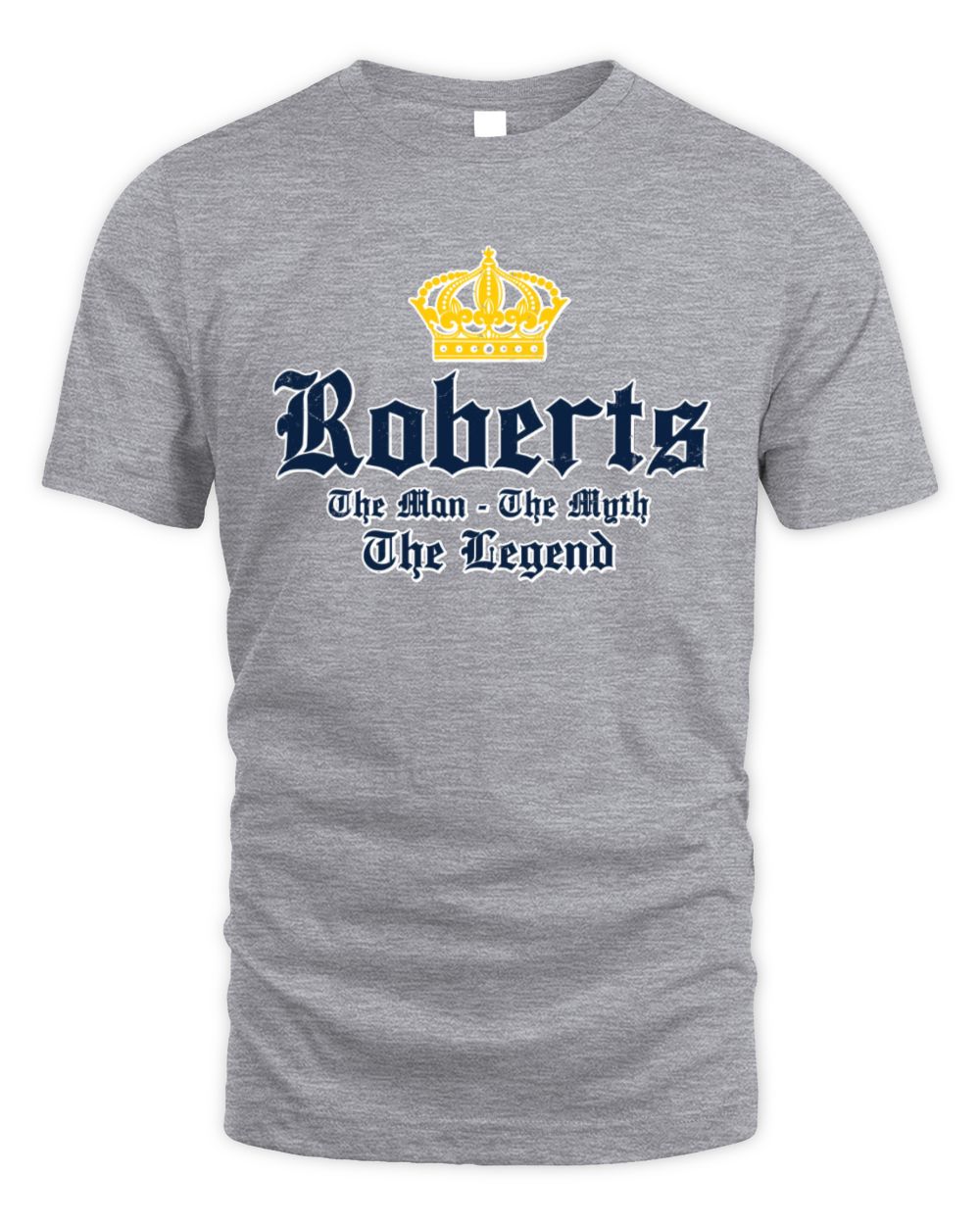 The Man The Myth The Legend Corona Beer T-Shirt ROBERTS M1-S83 / Unisex Standard T-Shirt / sport grey