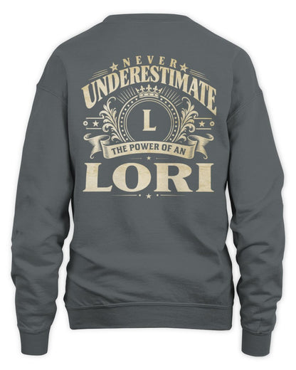 Never Underestimate Your Name Luxury Logo Shirt LORI M1-63 / Unisex Sweatshirt / charcoal